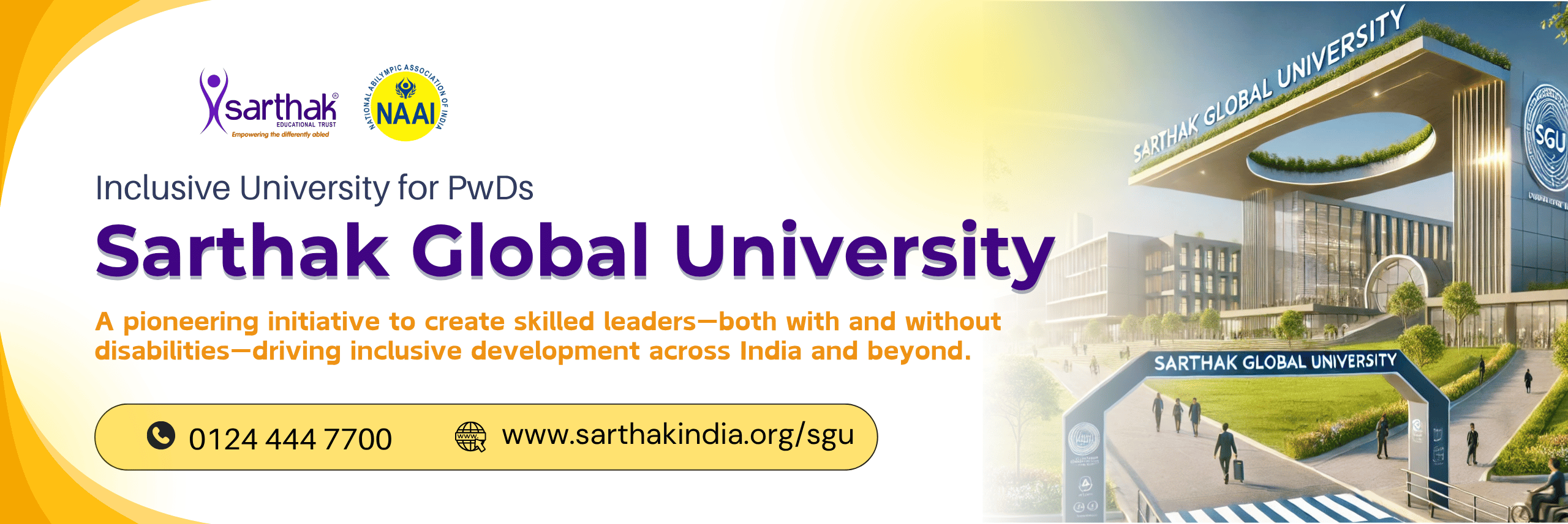 Sarthak Global University - India’s First Inclusive University